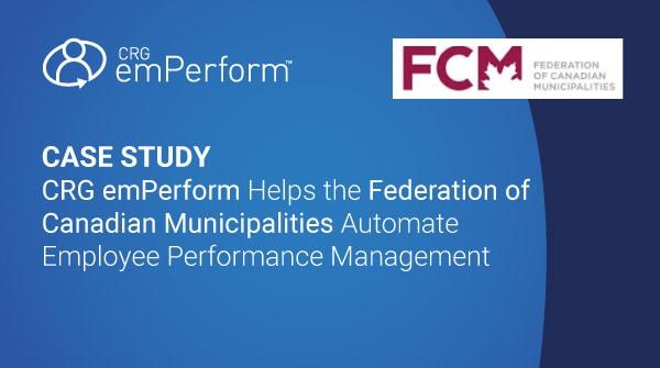 Federation of Canadian Municipalities | CRG emPerform